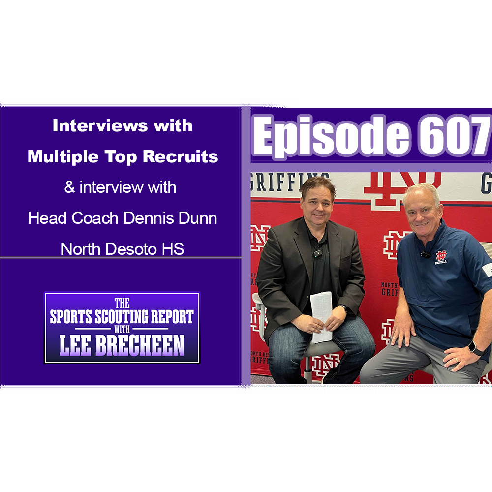 The Sports Scouting Report With Lee Brecheen