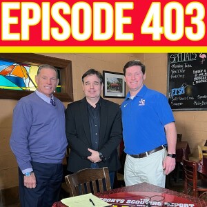 Episode 403: John Curtis Head Football Coach JT Curtis, Jeff Curtis