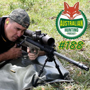 AHP #188 - Guns, Scopes, Builds & Banter With Shooting Stuff Australia