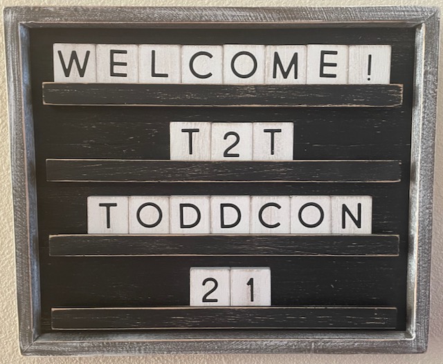 Ep. 73 - LIVE from Talkin2ToddCon21