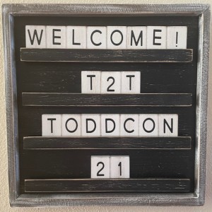 Ep. 73 - LIVE from Talkin2ToddCon21