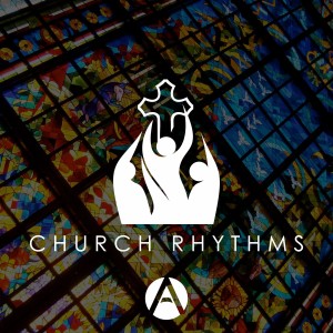 Church Rhythms | An Uncommon Church for Uncommon Times