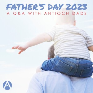 Fathers Day 2023 Q&A