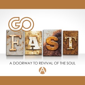 Go Fast: A Doorway to Revival of the Soul
