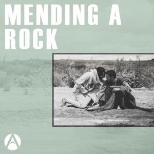 Mending a Rock