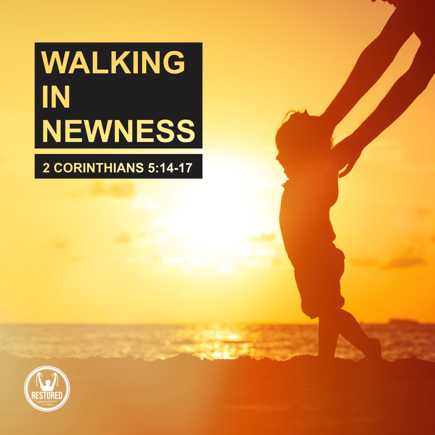 Walking in Newness