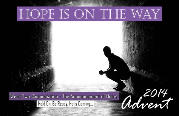 December 7, 2014 - Hope Is On The Way: Advent Part 2 - Annunciation - Elder Jared Johnson