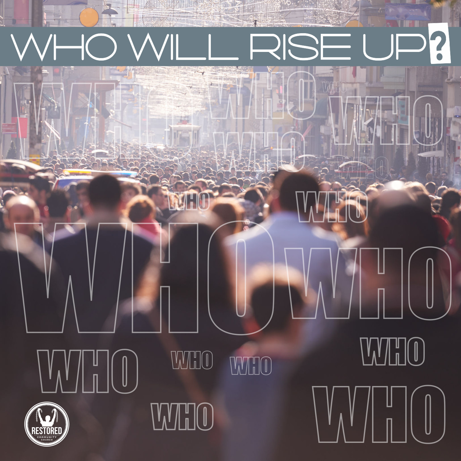 Who will Rise Up? 