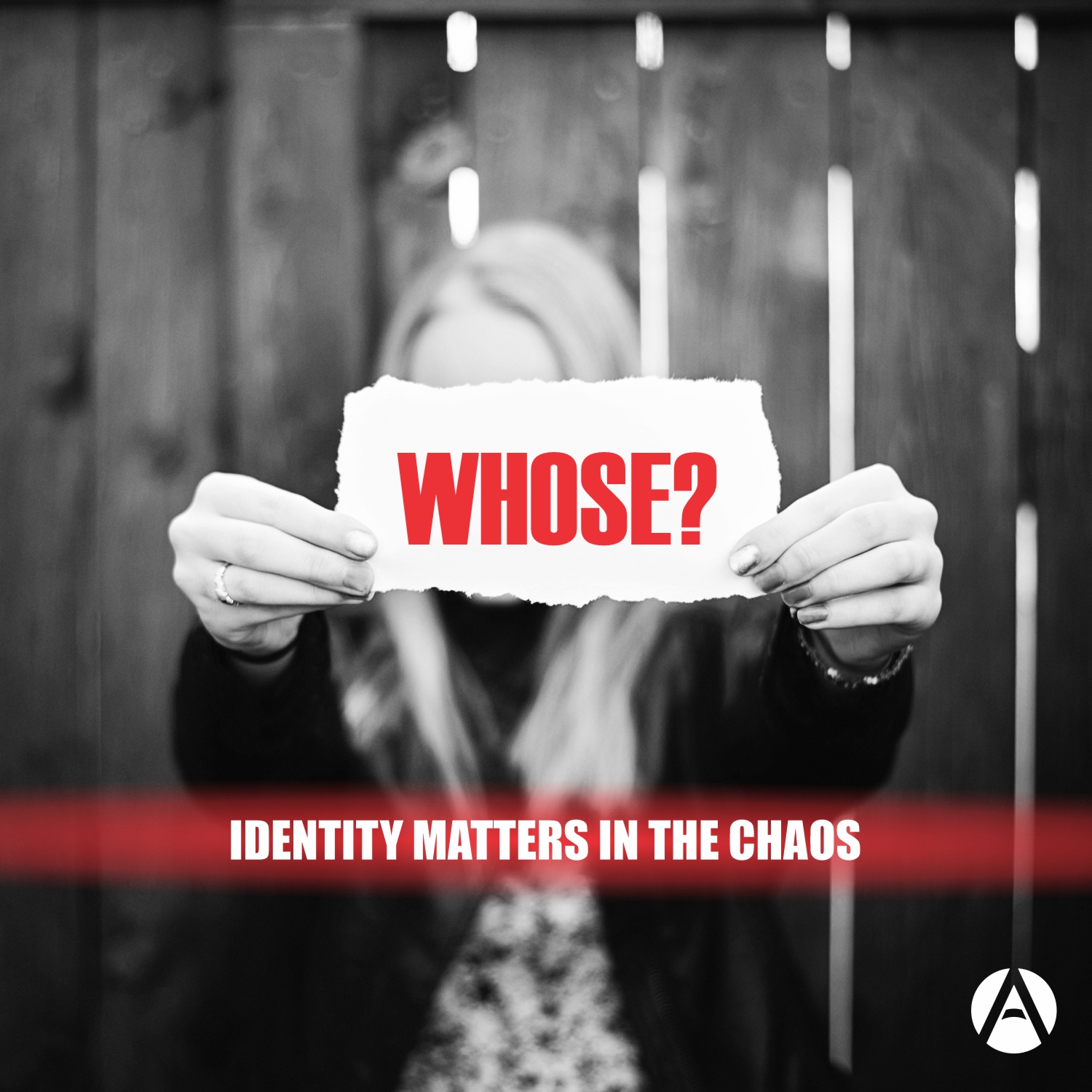 Whose: Identity Matters in the Chaos Part 1 (1 Peter 2:9-10)