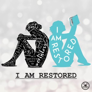 I Am Restored 