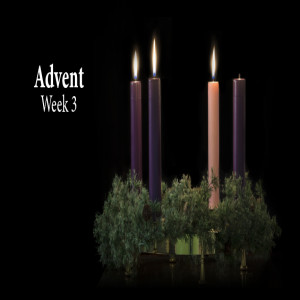Affirmation - Week 3 of Advent