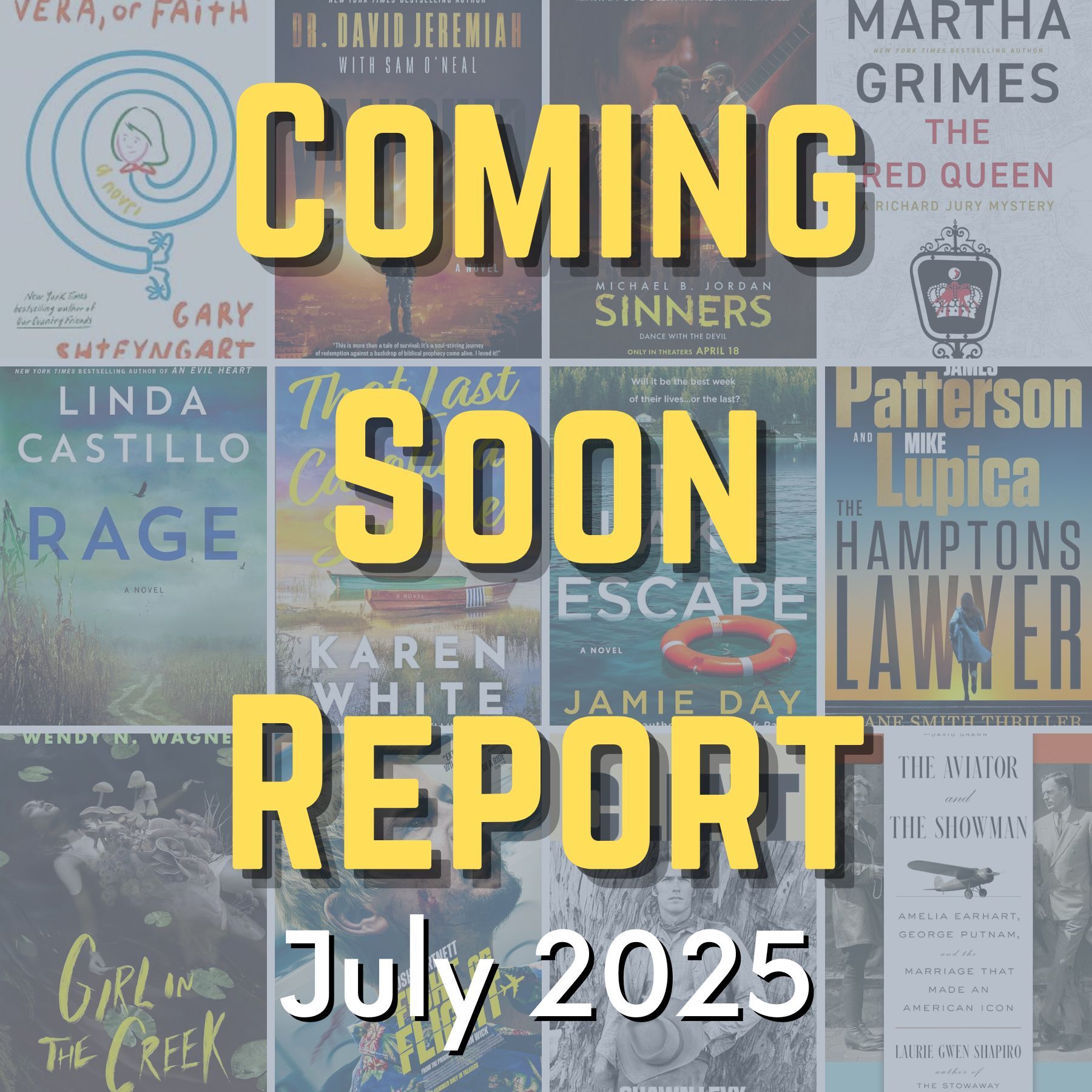 Coming Soon Report - July 2025