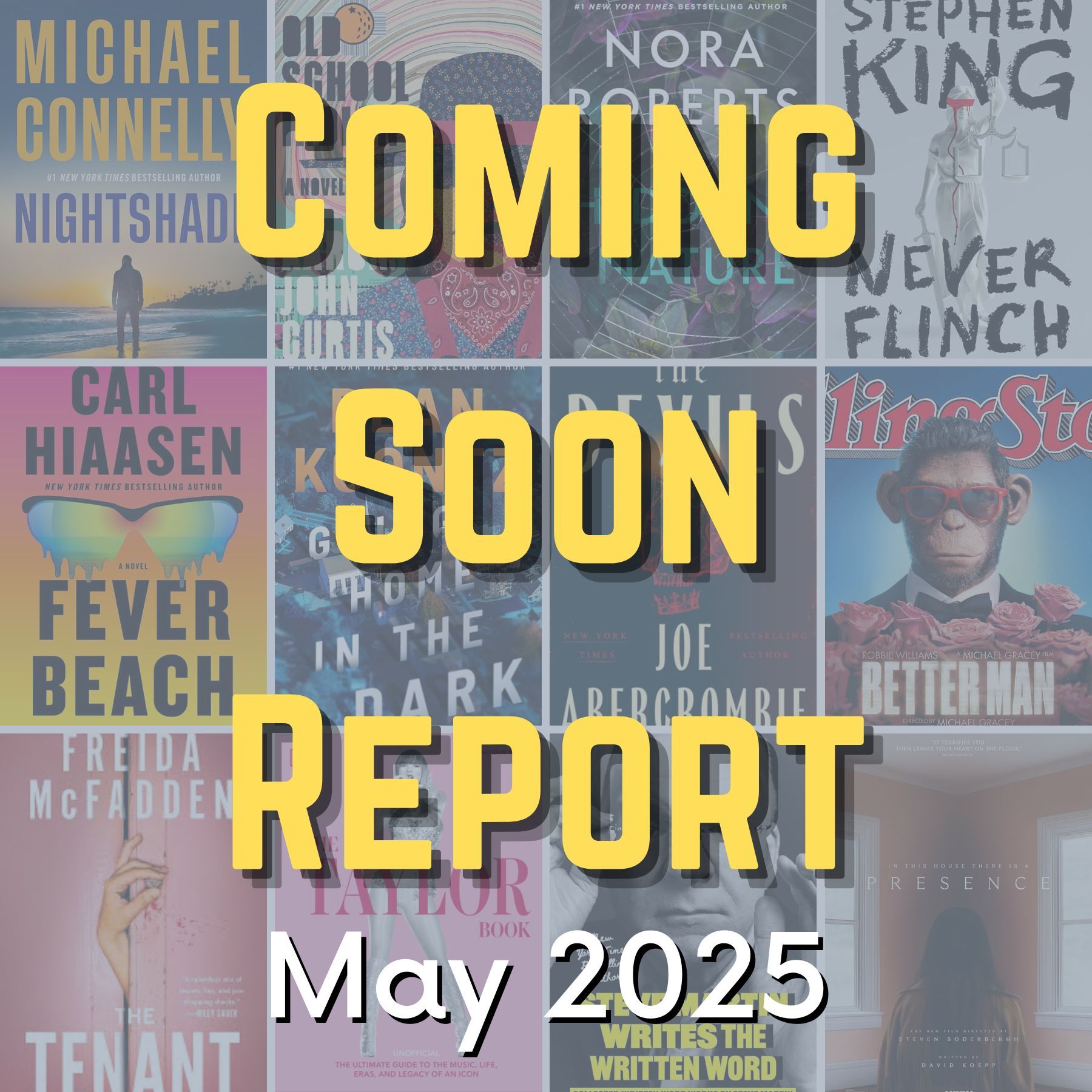 Coming Soon Report - May 2025
