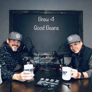 Brew 4: Good Beans
