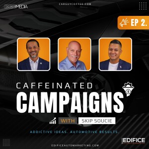 Caffeinated Campaigns | Episode 2