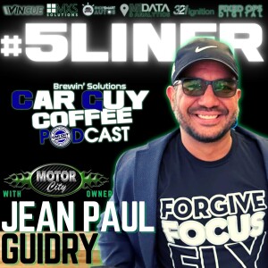 #5Liner Feat. Jean Paul Guidry Owner Motor City LA