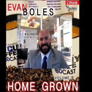 HOME GROWN vol.6 #5Liner w/Evan Boles Nissan Sales Manager P1