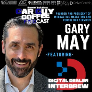 Live at Digital Dealer Interbrew Series with Gary May brewed by PureCars