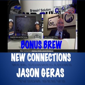 New Connections - Vol 2 - #BonusBrew - Jason Geras - Next Sale