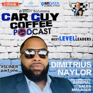 NEXT LEVEL LEADERS Vol 6 DImitrius Naylor General Sales Manager's #5Liner P1