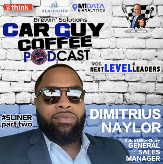 NEXT LEVEL LEADERS Vol 6 DImitrius Naylor General Sales Manager’s #5Liner P2