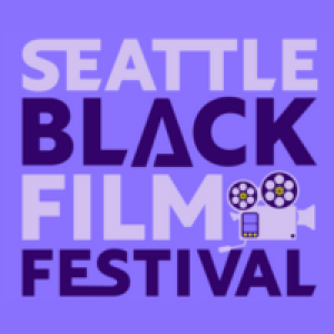 The 2024 Seattle Black Film Festival