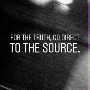 E27: For the truth, go to the source