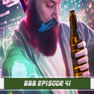 BBB episode 41 - Fall..ing head over beers for our A.I. Overlords