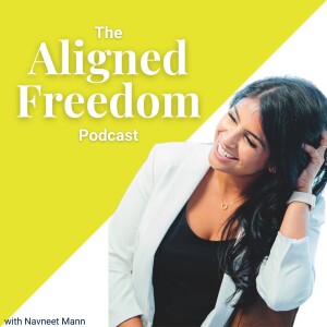 37. INTRODUCING THE ALIGNED FREEDOM PODCAST