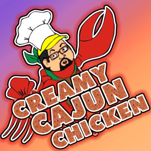 C.W.J. Episode Review - Creamy Cajun Chicken (Homerun Recipe)