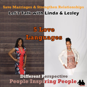 The Five Love Languages: Episode53