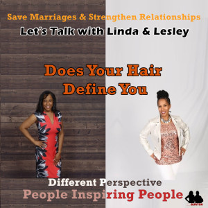 Does Your Hair Define You?: Episode 82