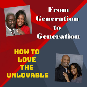 How to love the unlovable: Episode 46