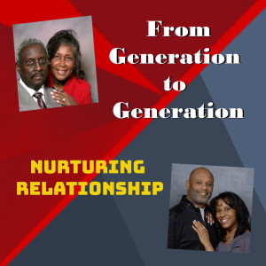 Nurturing Relationship: Episode 80