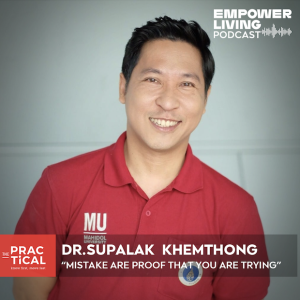 Empower Living EP19 : MISTAKE ARE PROOF THAT YOU ARE TRYING