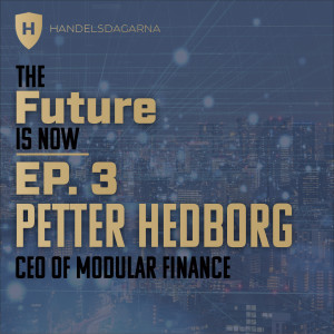 Episode 3 - Petter Hedborg