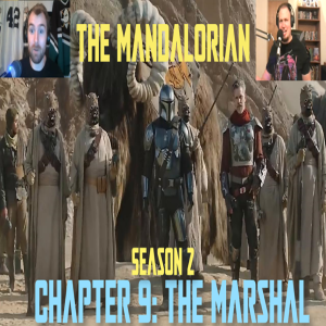 The Mandalorian Season 2 Episode 1 Breakdown and Spoiler Talk