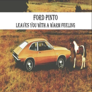 Ford Pinto - An Explosive Story