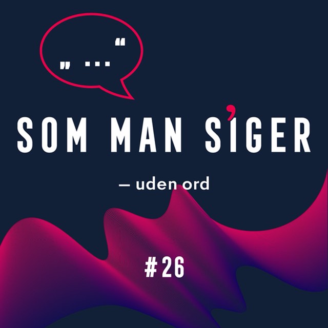 Som man siger - uden ord #26