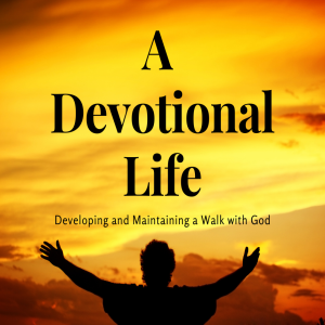 A Devotional Life - Confession