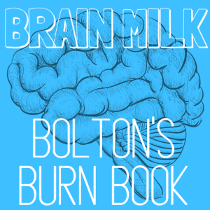 Bolton's Burn Book