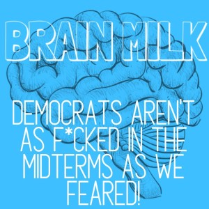 Democrats Aren’t As F*cked In The Midterms As We Feared!