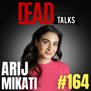 164 - How To Die | Arij Mikati