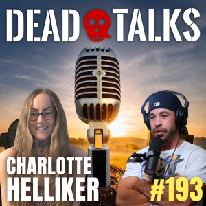 193 - From Loss to Mediumship | Charlotte Helliker