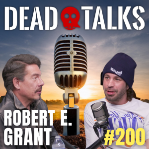 200 - Is Your Life Predetermined? | Robert Edward Grant