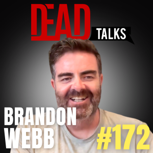 172 - How a Navy Seal Mentality can get you through anything | Brandon Webb