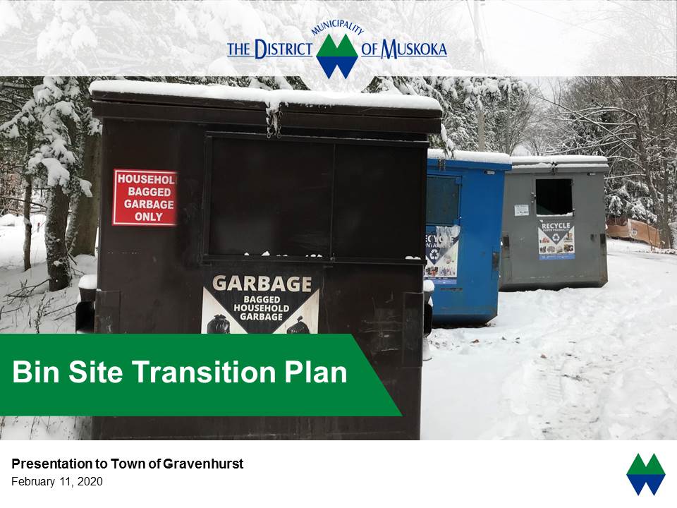 Bin Site Transition Presentation (audio) February 11, 2020