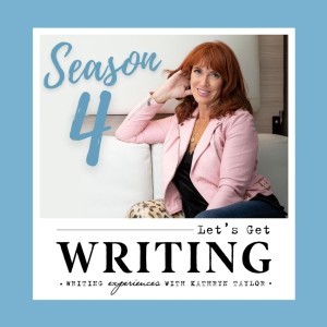 Let’s Get Writing, Season 4, Episode 3