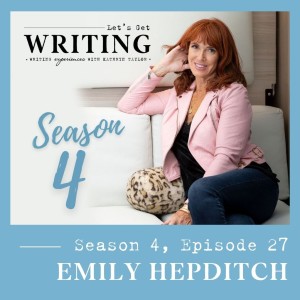 Let’s Get Writing, Season 4, Episode 27