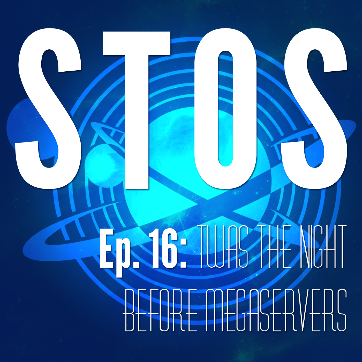 Ep. 16: ’Twas the Night Before Megaservers